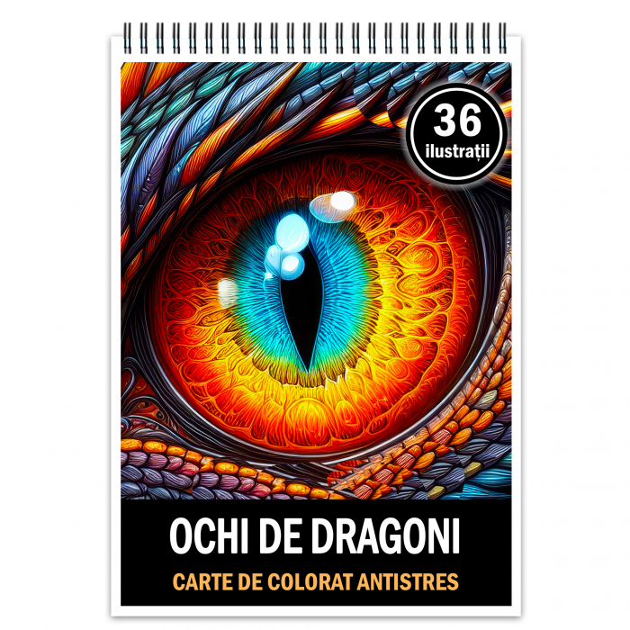 Carte de colorat antistres , 36 de ilustratii Ochi de Dragoni, 78 pagini [1]