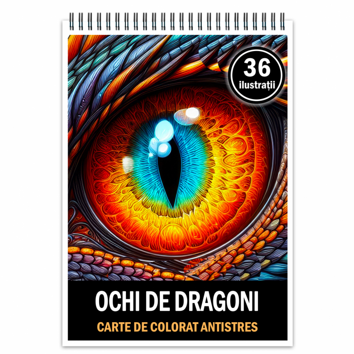 Carte de colorat antistres , 36 de ilustratii Ochi de Dragoni, 78 pagini [1]
