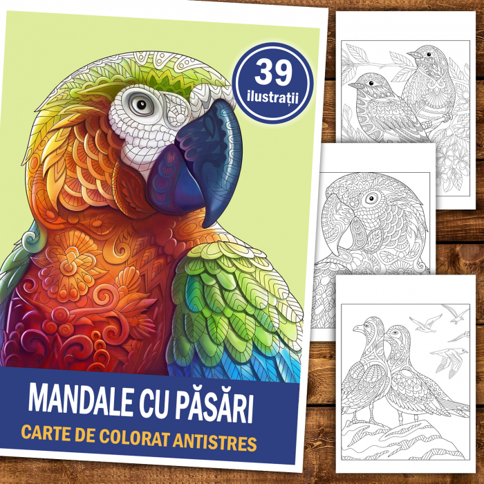 Carte de colorat antistres , 39 de ilustratii Mandale cu Pasari, 84 pagini [2]
