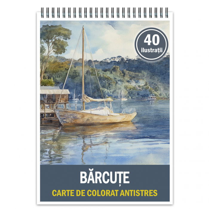 Carte de colorat antistres , 40 de ilustratii Barcute, 86 pagini [1]