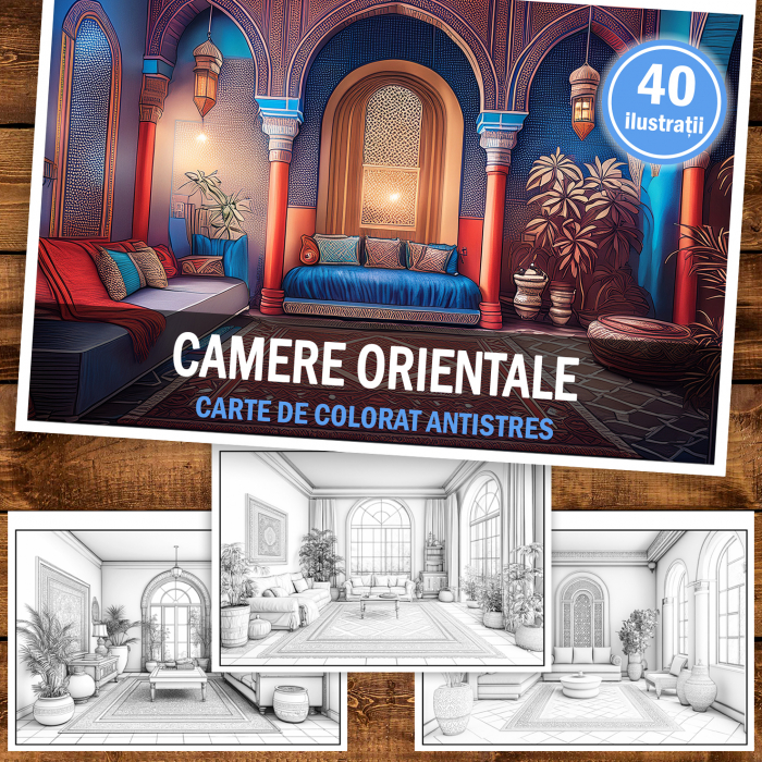 Carte de colorat antistres , 40 de ilustratii Camere Orientale, 86 pagini [2]