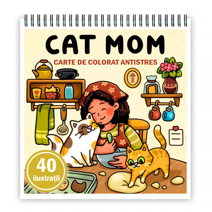 Carte de colorat antistres , 40 de ilustratii Cat Mom, 86 pagini [1]