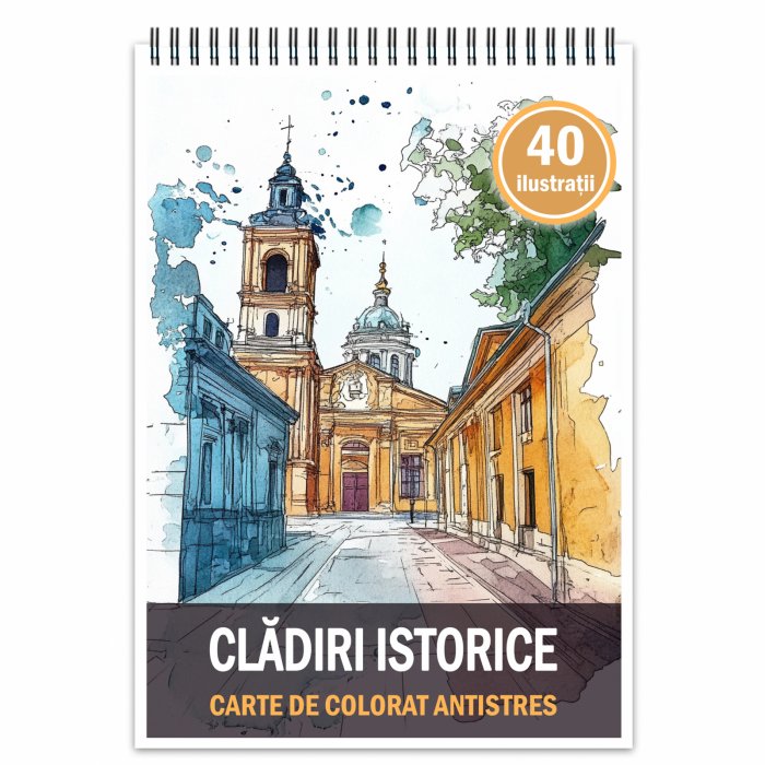 Carte de colorat antistres , 40 de ilustratii Cladiri Istorice, 86 pagini [1]