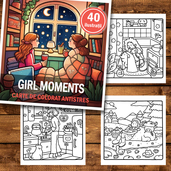 Carte de colorat antistres , 40 de ilustratii Cute and Cozy - Girl Moments, 86 pagini [2]