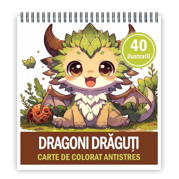 Carte de colorat antistres , 40 de ilustratii Dragoni Draguti, 8o6 pagini [1]