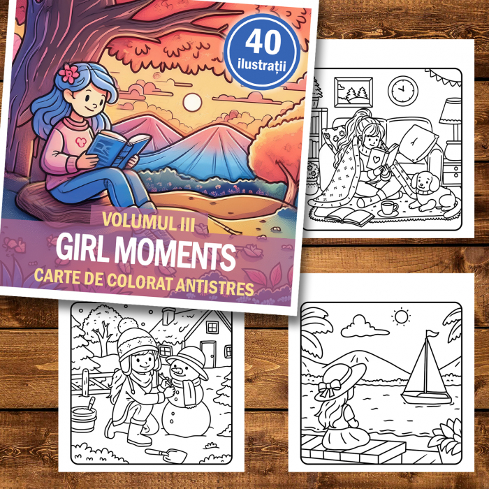 Carte de colorat antistres , 40 de ilustratii Girl Moments - Volumul III, 86 pagini [2]