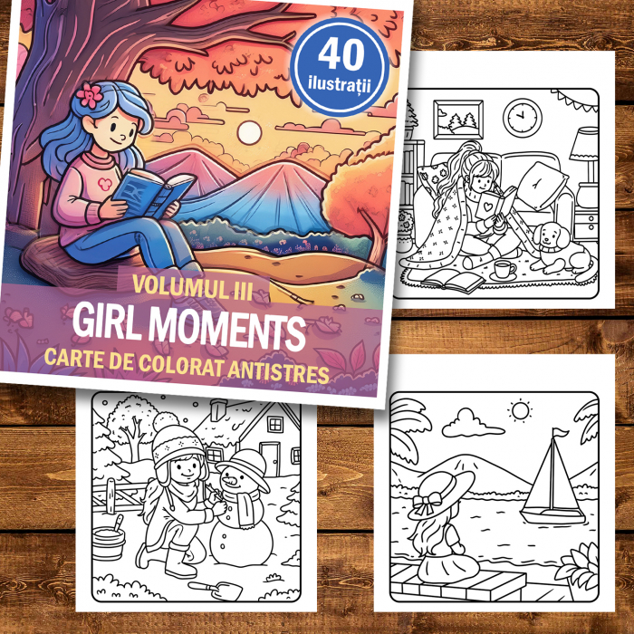 Carte de colorat antistres , 40 de ilustratii Girl Moments - Volumul III, 86 pagini [2]