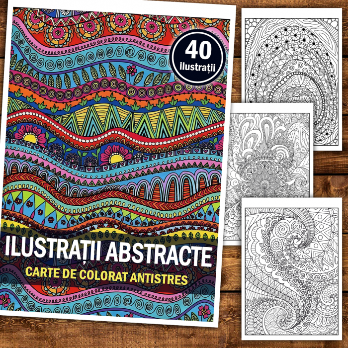 Carte de colorat antistres, 40 de ilustratii Ilustratii Abstracte [2]