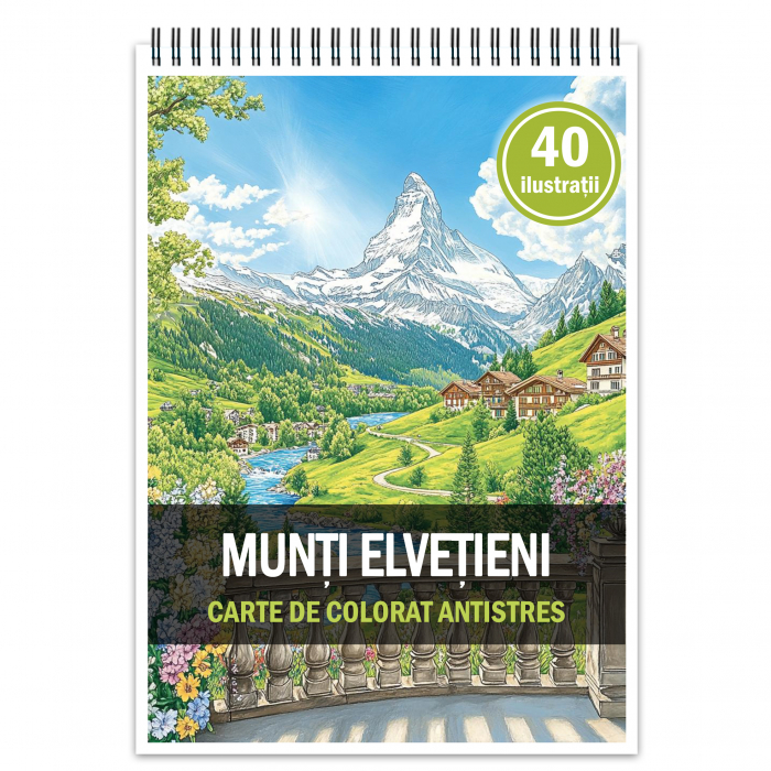 Carte de colorat antistres , 40 de ilustratii Munti Elvetieni, 86 pagini [1]