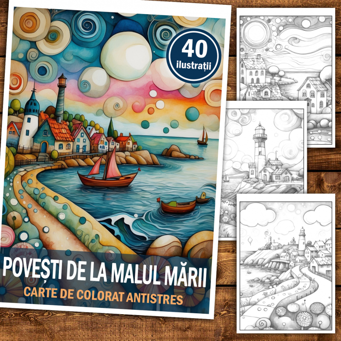 Carte de colorat antistres , 40 de ilustratii Povesti de la malul marii, 86 pagini [2]
