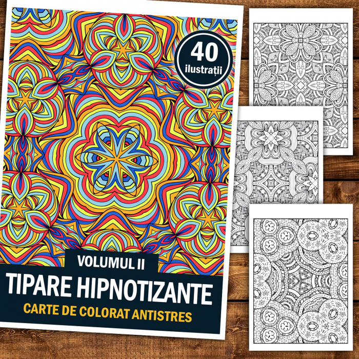 Carte de colorat antistres, 40 de ilustratii Tipare Hipnotizante - Volumul II [2]