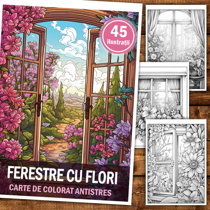 Carte de colorat antistres , 45 de ilustratii Ferestre cu Flori, 106 pagini [2]