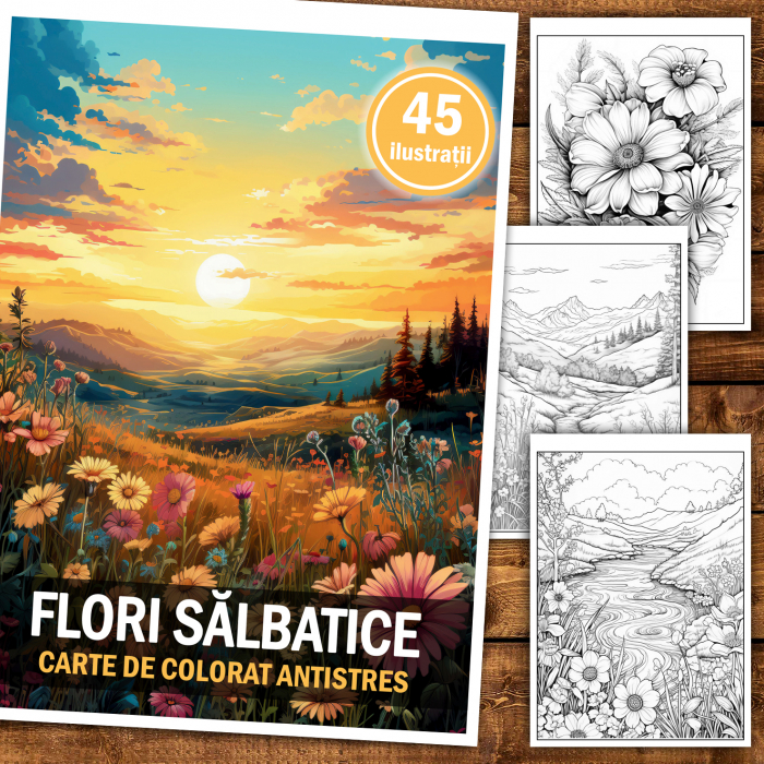 Carte de colorat antistres , 45 de ilustratii Flori Salbatice, 96 pagini [2]