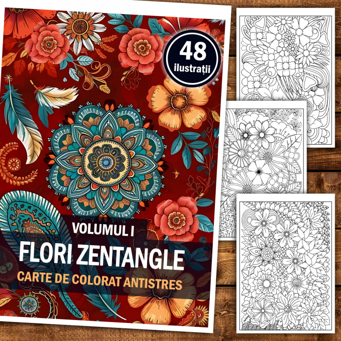 Carte de colorat antistres, 48 de ilustratii  Flori Zentangle - Volumul I [2]