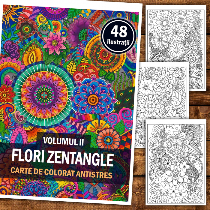 Carte de colorat antistres, 48 de ilustratii Flori Zentangle - Volumul II [2]