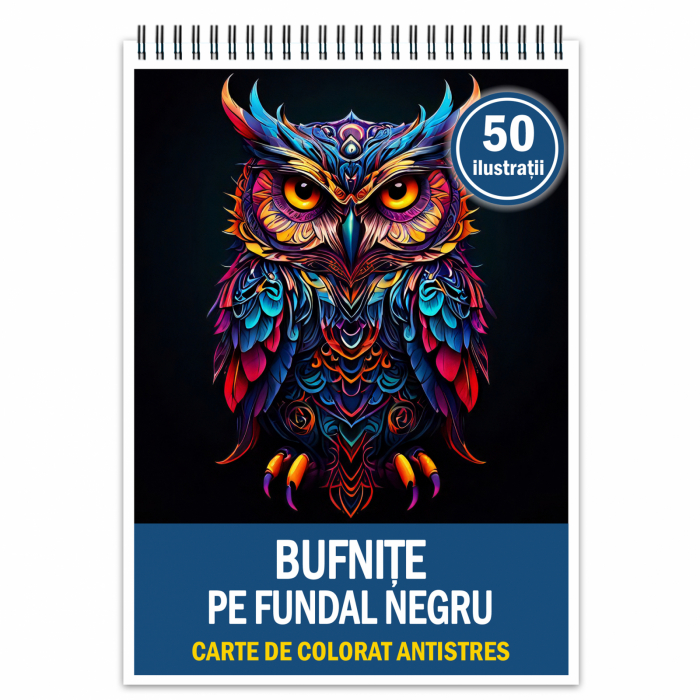 Carte de colorat antistres , 50 de ilustratii Bufnite pe fundal negru, 106 pagini [1]