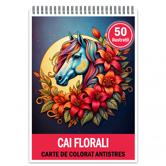 Carte de colorat antistres , 50 de ilustratii Cai Florali, 106 pagini [1]