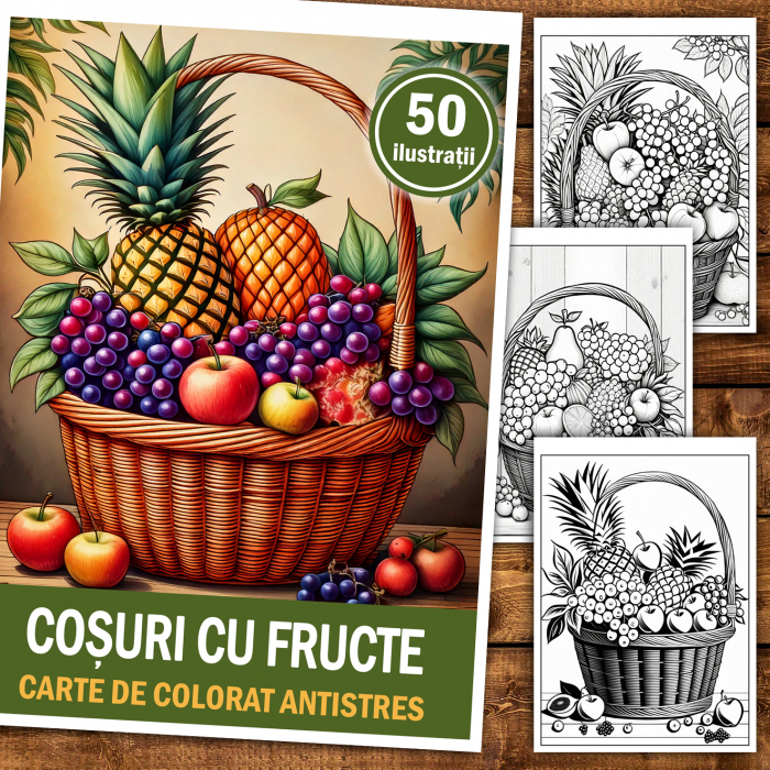 Carte de colorat antistres , 50 de ilustratii Cosuri cu fructe, 106 pagini [2]
