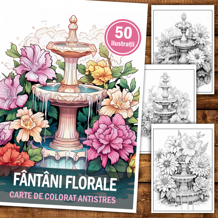 Carte de colorat antistres , 50 de ilustratii Fantani Florale, 106 pagini [2]