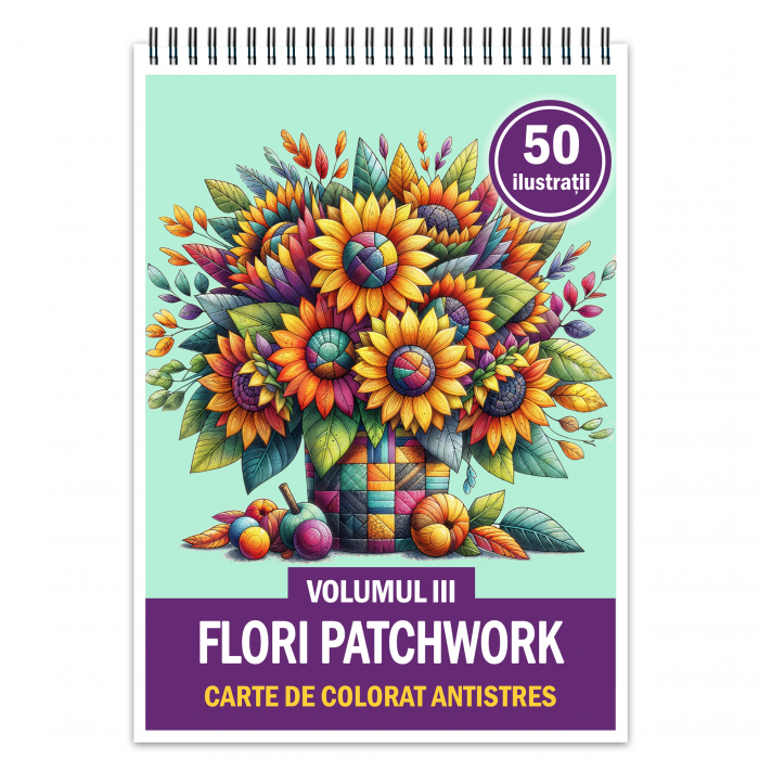 Carte de colorat antistres , 50 de ilustratii Flori Patchwork - Volumul III, 106 pagini [1]