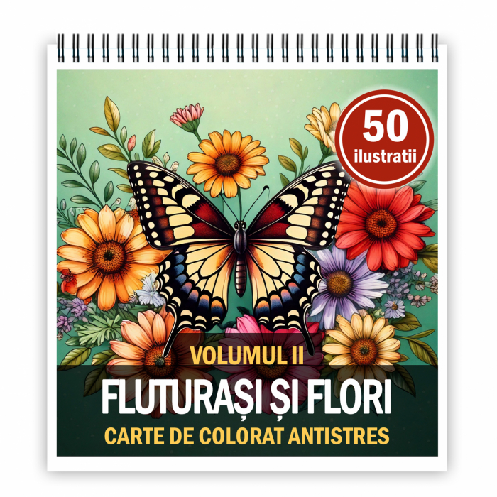 Carte de colorat antistres , 50 de ilustratii Fluturasi si Flori - Volumul II, 106 pagini [1]