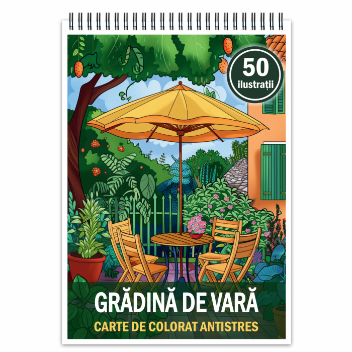Carte de colorat antistres , 50 de ilustratii Gradina de vara, 106 pagini [1]