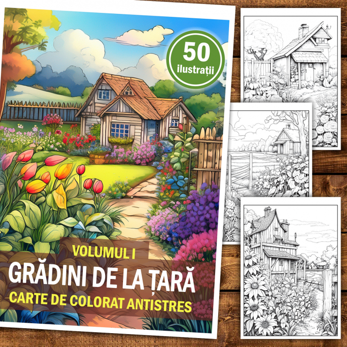 Carte de colorat antistres , 50 de ilustratii Gradini de la tara - Volumul I, 106 pagini [2]