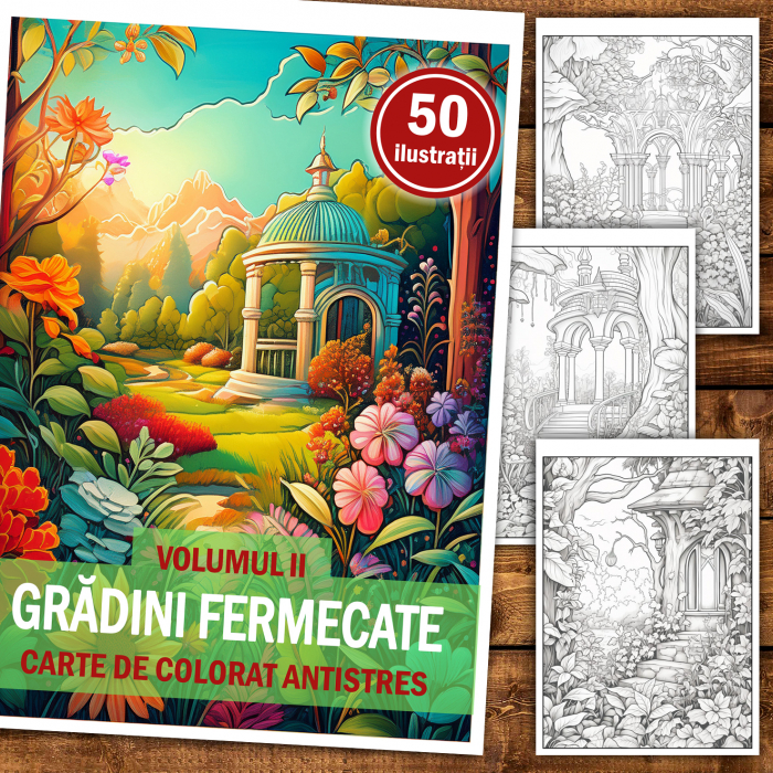 Carte de colorat antistres , 50 de ilustratii Gradini Fermecate - Volumul II, 106 pagini [2]