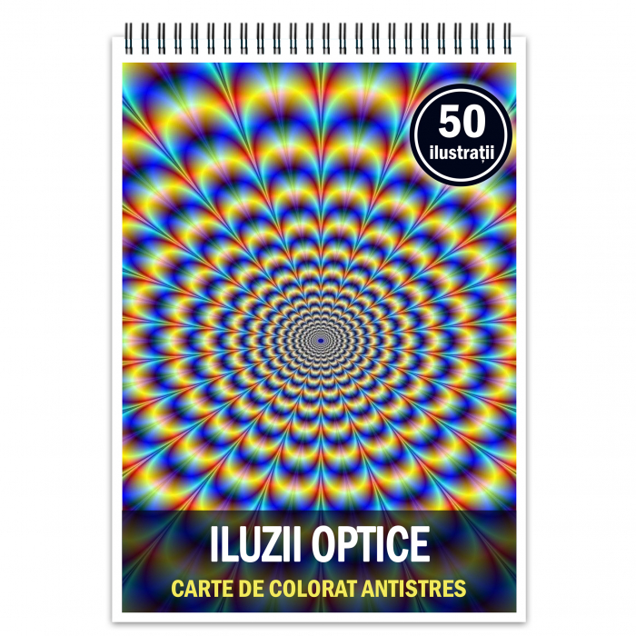 Carte de colorat antistres, 50 de ilustratii  Iluzii Optice [1]