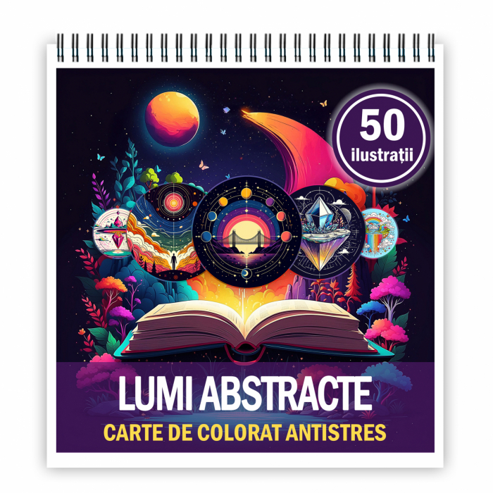 Carte de colorat antistres , 50 de ilustratii Lumi Abstracte, 106 pagini [1]