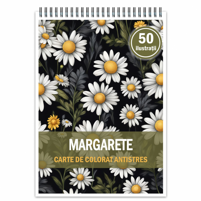 Carte de colorat antistres , 50 de ilustratii Margarete, 106 pagini [1]