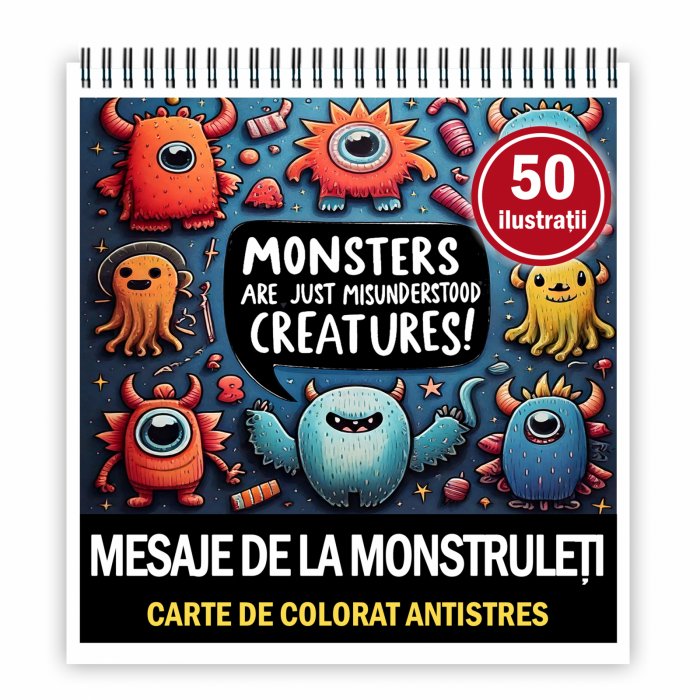 Carte de colorat antistres , 50 de ilustratii Mesaje de la Monstruleti, 106 pagini [1]