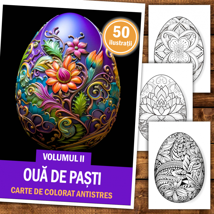 Carte de colorat antistres , 50 de ilustratii Oua de Pasti - Volumul II, 106 pagini [2]