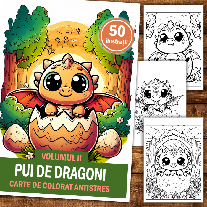 Carte de colorat antistres , 50 de ilustratii Pui de Dragoni - Volumul II, 106 pagini [2]