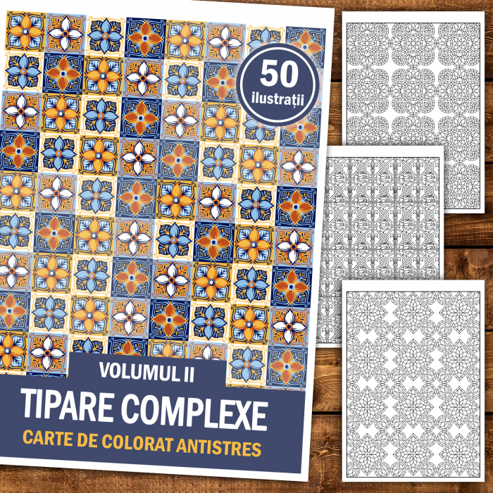 Carte de colorat antistres, 50 de ilustratii Tipare Complexe - Volumul II [2]