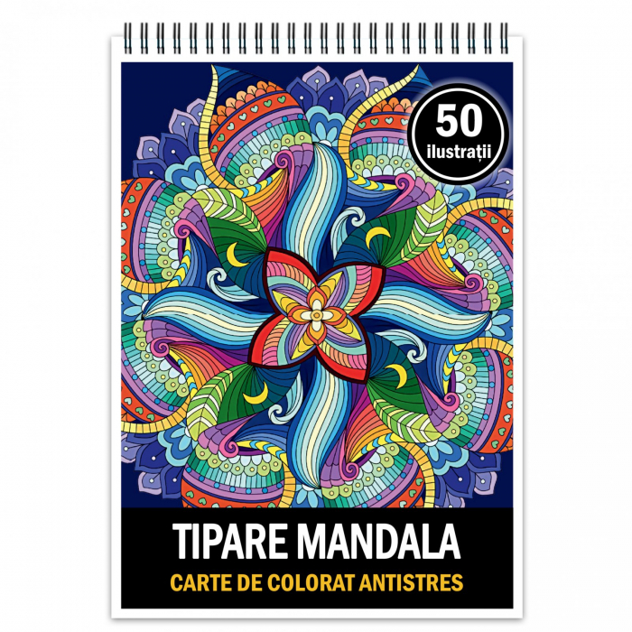 Carte de colorat antistres, 50 de ilustratii Tipare Mandala [1]