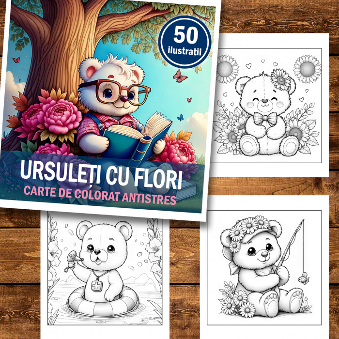 Carte de colorat antistres , 50 de ilustratii Ursuleti cu Flori, 106 pagini [2]