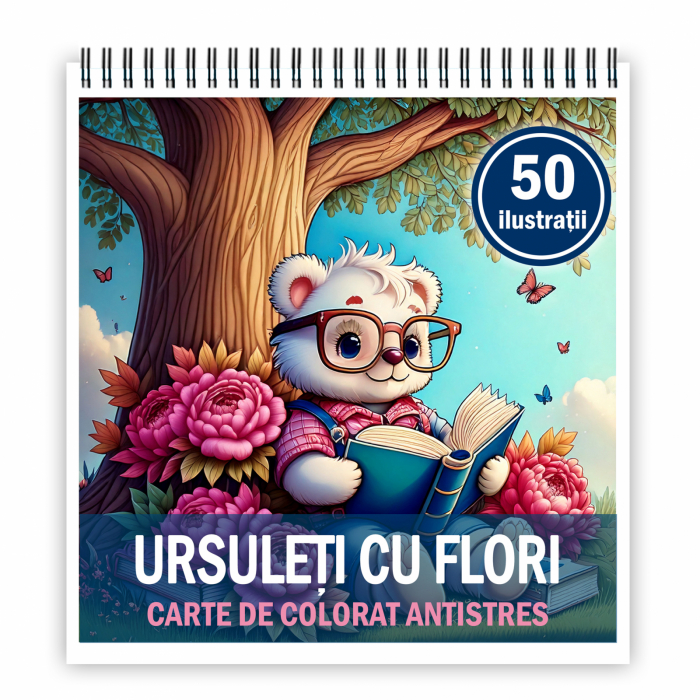 Carte de colorat antistres , 50 de ilustratii Ursuleti cu Flori, 106 pagini [1]
