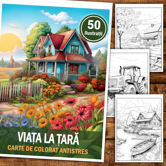 Carte de colorat antistres , 50 de ilustratii Viata la Tara, 106 pagini [2]