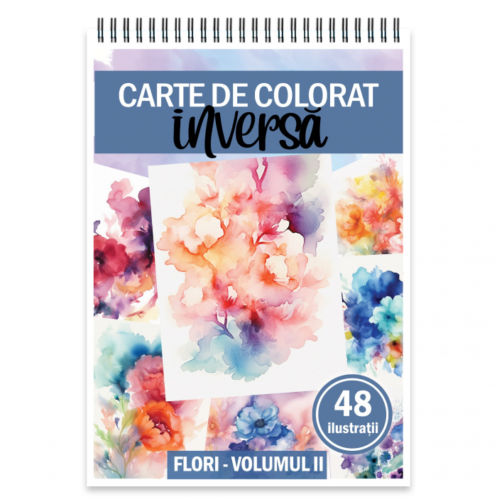 Carte de colorat inversa, 48 de ilustratii, Flori - Volumul II, 96 pagini [3]