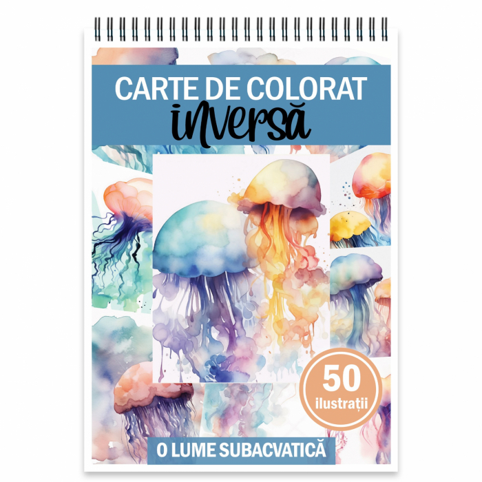 Carte de colorat inversa, 50 de ilustratii, O lume subacvatica, 106 pagini [1]
