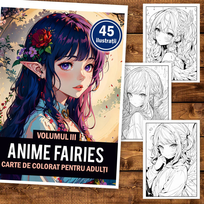 Carte de colorat pentru adulti, 45 de ilustratii, Anime Fairies - Volumul III, 96 pagini [2]
