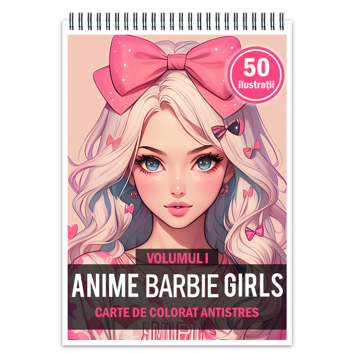 Carte de colorat pentru adulti, 50 de ilustratii, Anime Barbie Girls - Volumul I, 106 pagini [1]