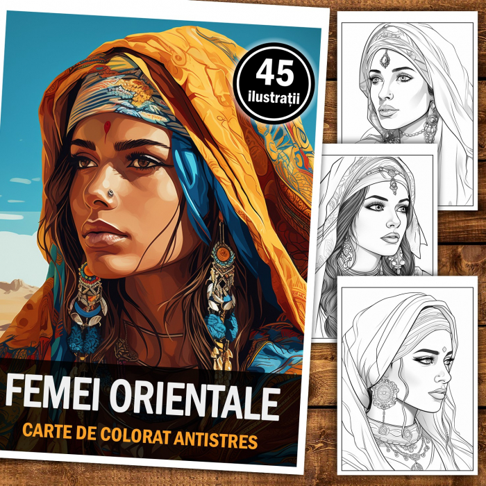Carte de colorat pentru relaxare si antistres, 45 de ilustratii, Femei Orientale, 96 pagini [2]