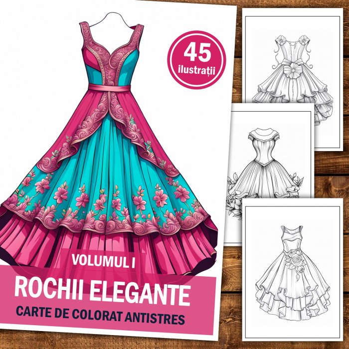 Carte de colorat pentru relaxare si antistres, 45 de ilustratii, Rochii Elegante - Volumul I, 96 pagini [2]