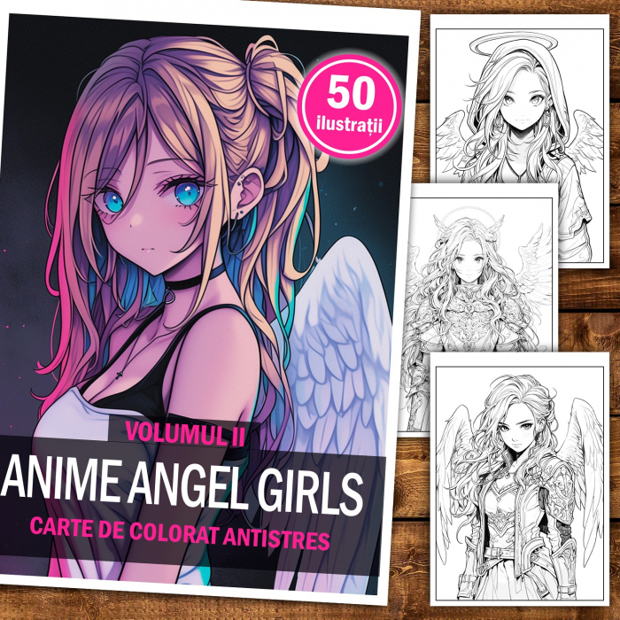 Carte de colorat pentru relaxare si antistres, 50 de ilustratii, Anime Angel Girls - Volumul II, 106 pagini [2]