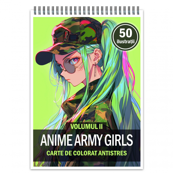 Carte de colorat pentru relaxare si antistres, 50 de ilustratii, Anime Army Girls - Volumul II, 106 pagini [1]