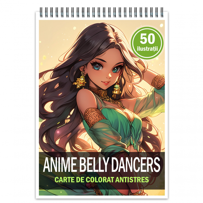 Carte de colorat pentru relaxare si antistres, 50 de ilustratii, Anime Belly Dancers, 106 pagini [1]