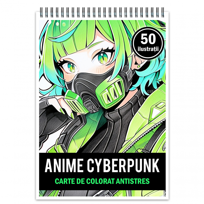 Carte de colorat pentru relaxare si antistres, 50 de ilustratii, Anime Cyberpunk Girls, 106 pagini [1]
