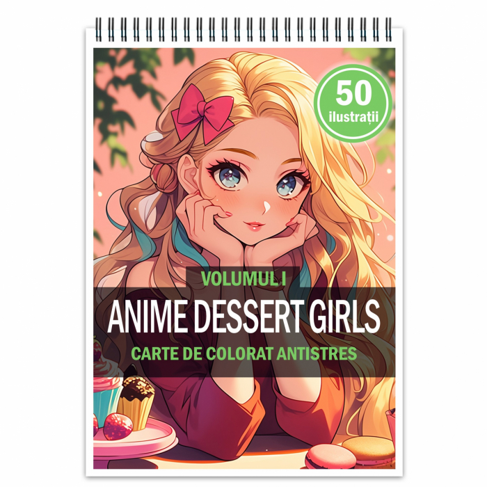 Carte de colorat pentru relaxare si antistres, 50 de ilustratii, Anime Dessert Girls - Volumul I, 106 pagini [1]